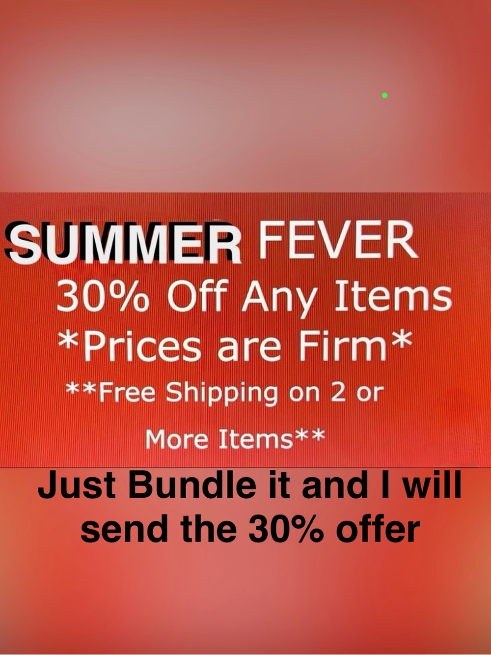 Summer Fever Sale Going On. Limited Time